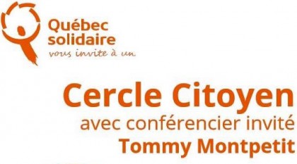 Québec solidaire offre une conférence de Tommy Montpetit item-thumbnail
