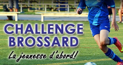 Le Challenge de Brossard sera là du 29 au 31 juillet.